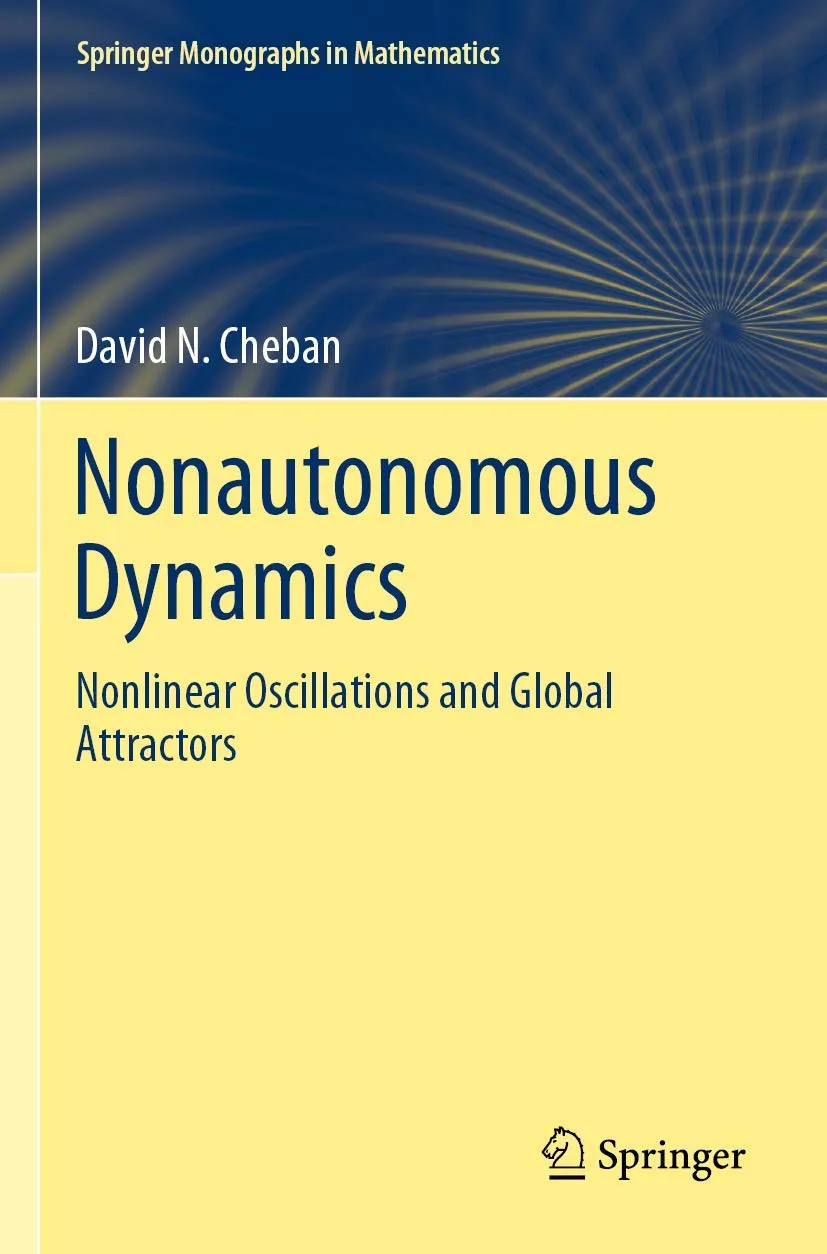 Nonautonomous Dynamics Nonlinear Oscillations And Global Attractors | Paperback