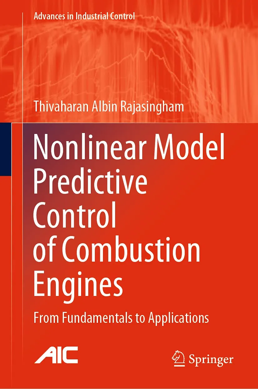 Nonlinear Model Predictive Control Of Combustion Engines From Fundamentals To Applications | Hardcover
