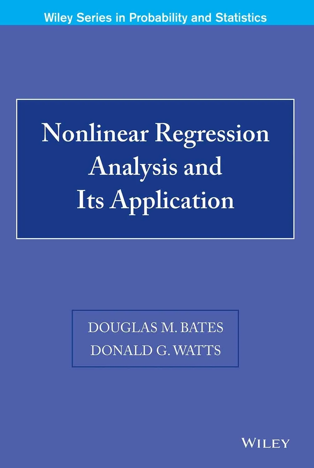 Nonlinear Regression Analysis and Its Application | Paperback