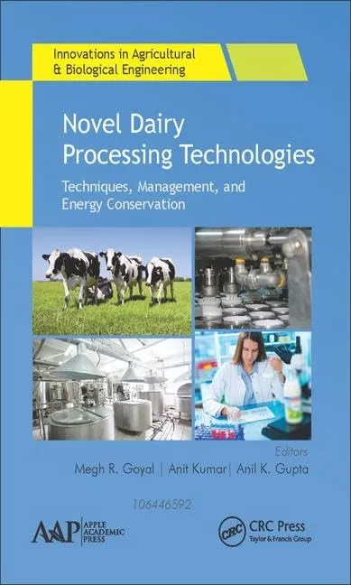 Novel Dairy Processing Technologies | Hardcover