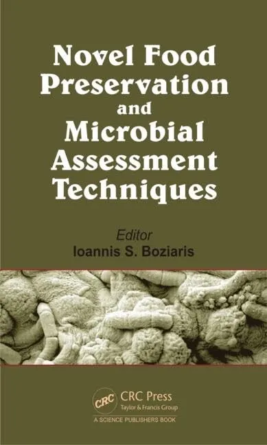 Novel Food Preservation and Microbial Assessment Techniques | Hardcover