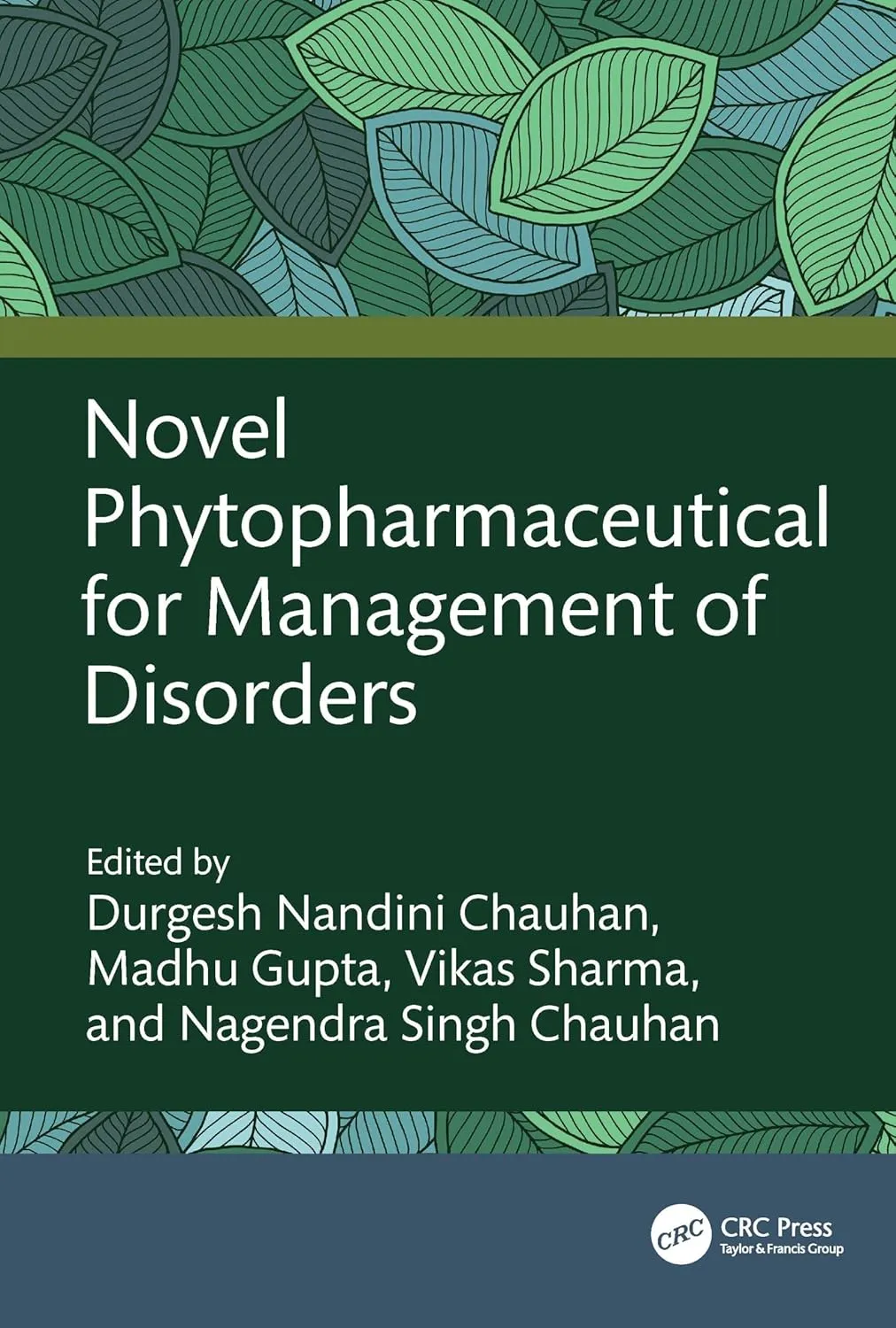 Novel Phytopharmaceutical For Management Of Disorders | Hardcover