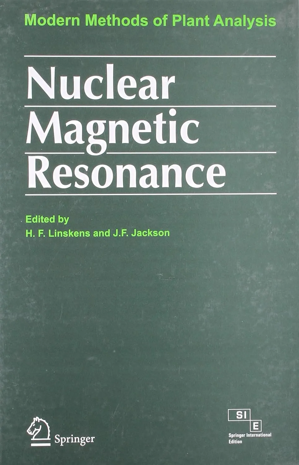 Nuclear Magnetic Resonance Modern Methods of Plant Analysis | Hardcover