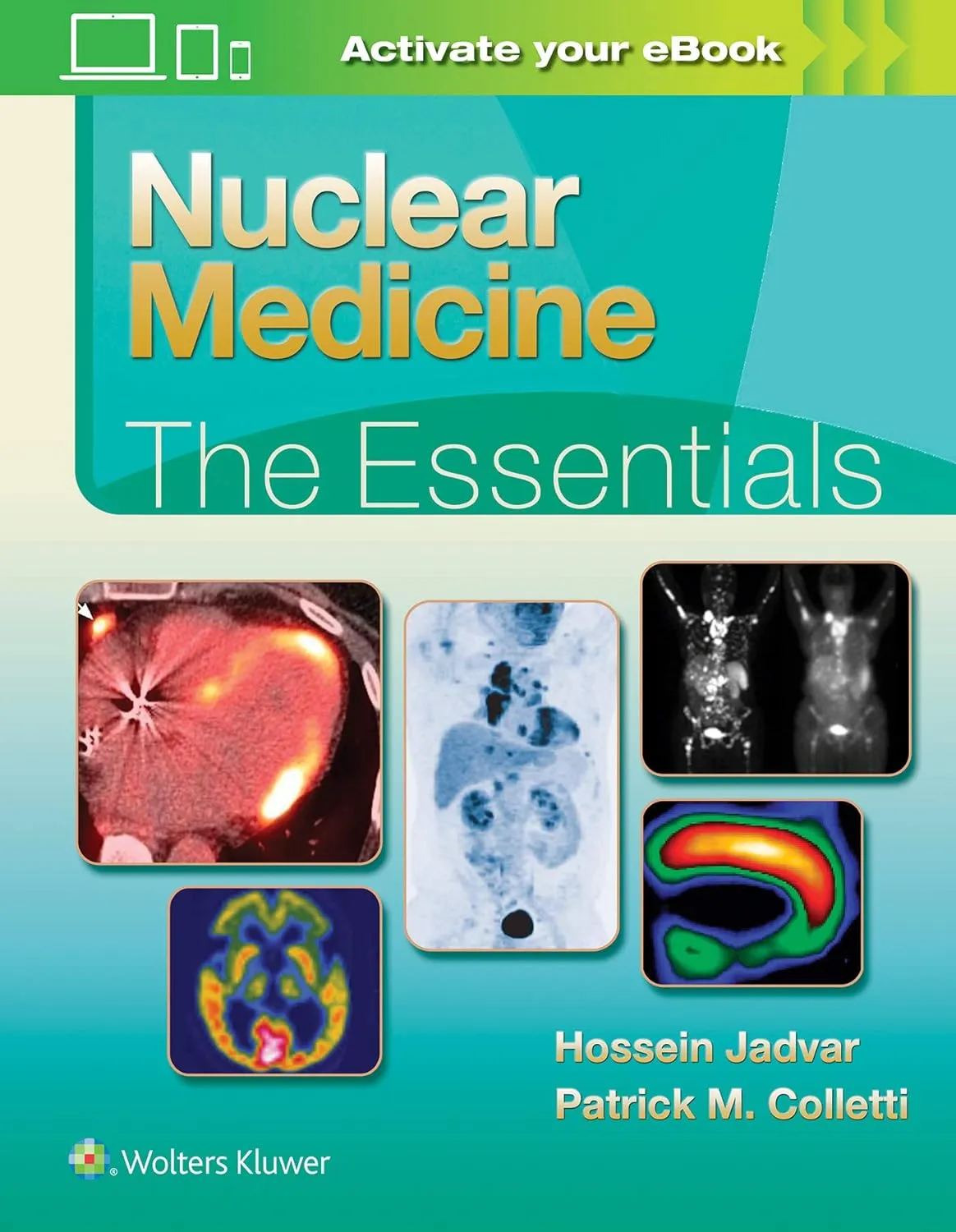 Nuclear Medicine The Essentials With Access Code | Hardcover
