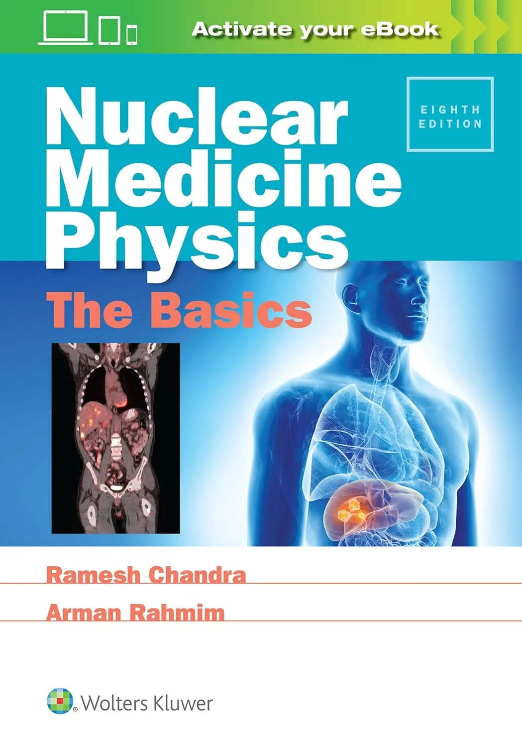 Nuclear Medicine Physics The Basics | 8th Edition | Paperback