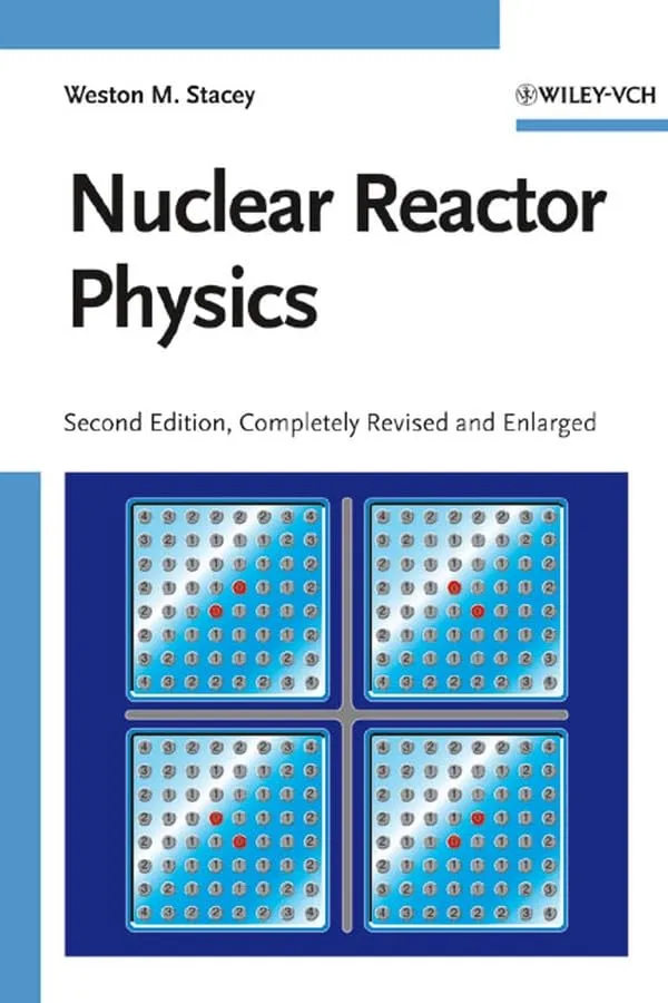Nuclear Reactor Physics | 2nd Edition | Hardcover