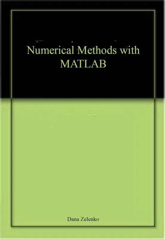 Numerical Methods with MATLAB | Hardcover