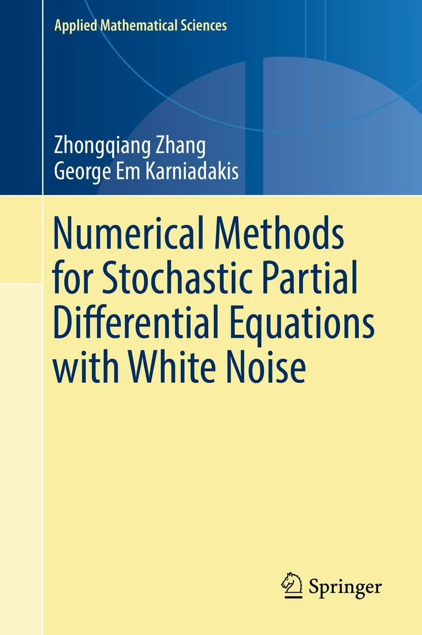 Numerical Methods for Stochastic Partial Differential Equations with White Noise | Hardcover