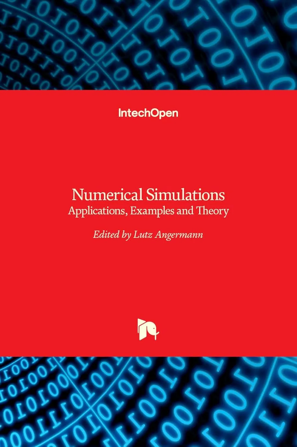 Numerical Simulations Applications Examples and Theory | Hardcover