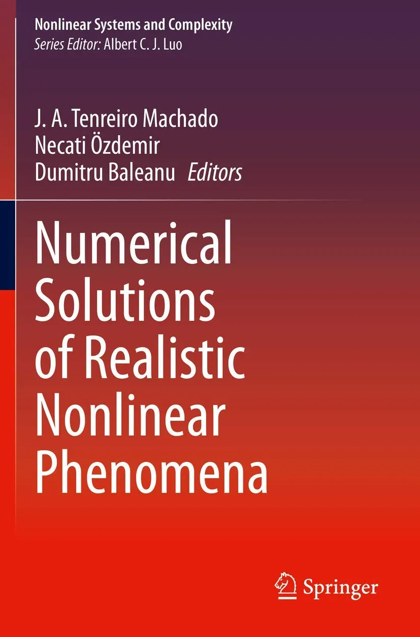 Numerical Solutions Of Realistic Nonlinear Phenomena | Paperback