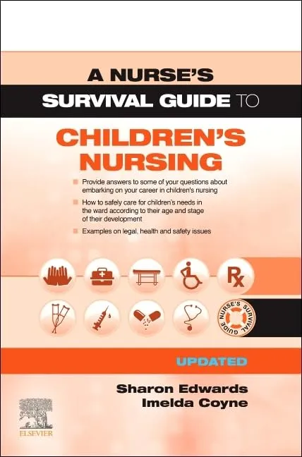 A Nurses Survival Guide To Childrens Nursing | Paperback