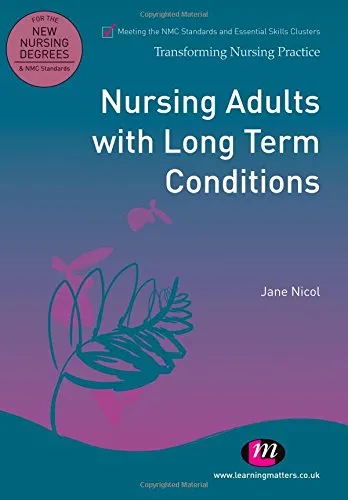 Nursing Adults With Long Term Conditions | Paperback