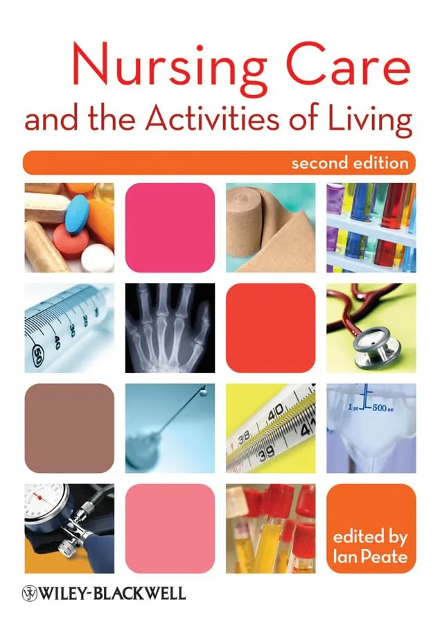 Nursing Care and the Activities of Living | 2nd Edition | Paperback
