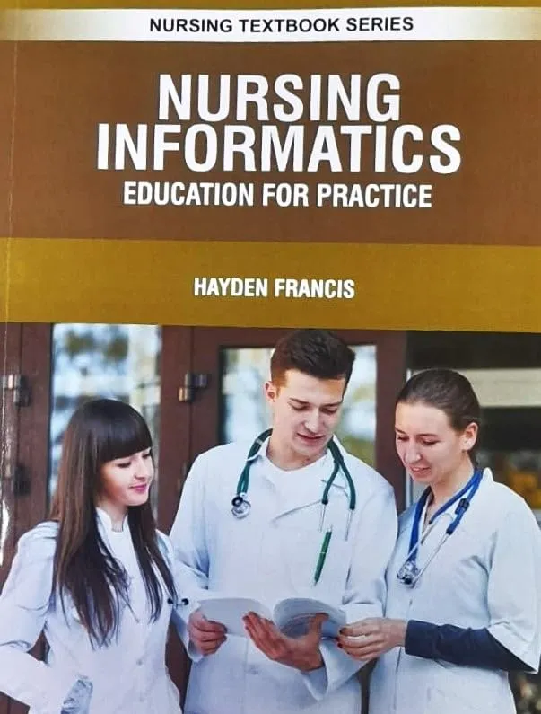 Nursing Informatics Education For Practice (Nursing Textbook Series) | Paperback