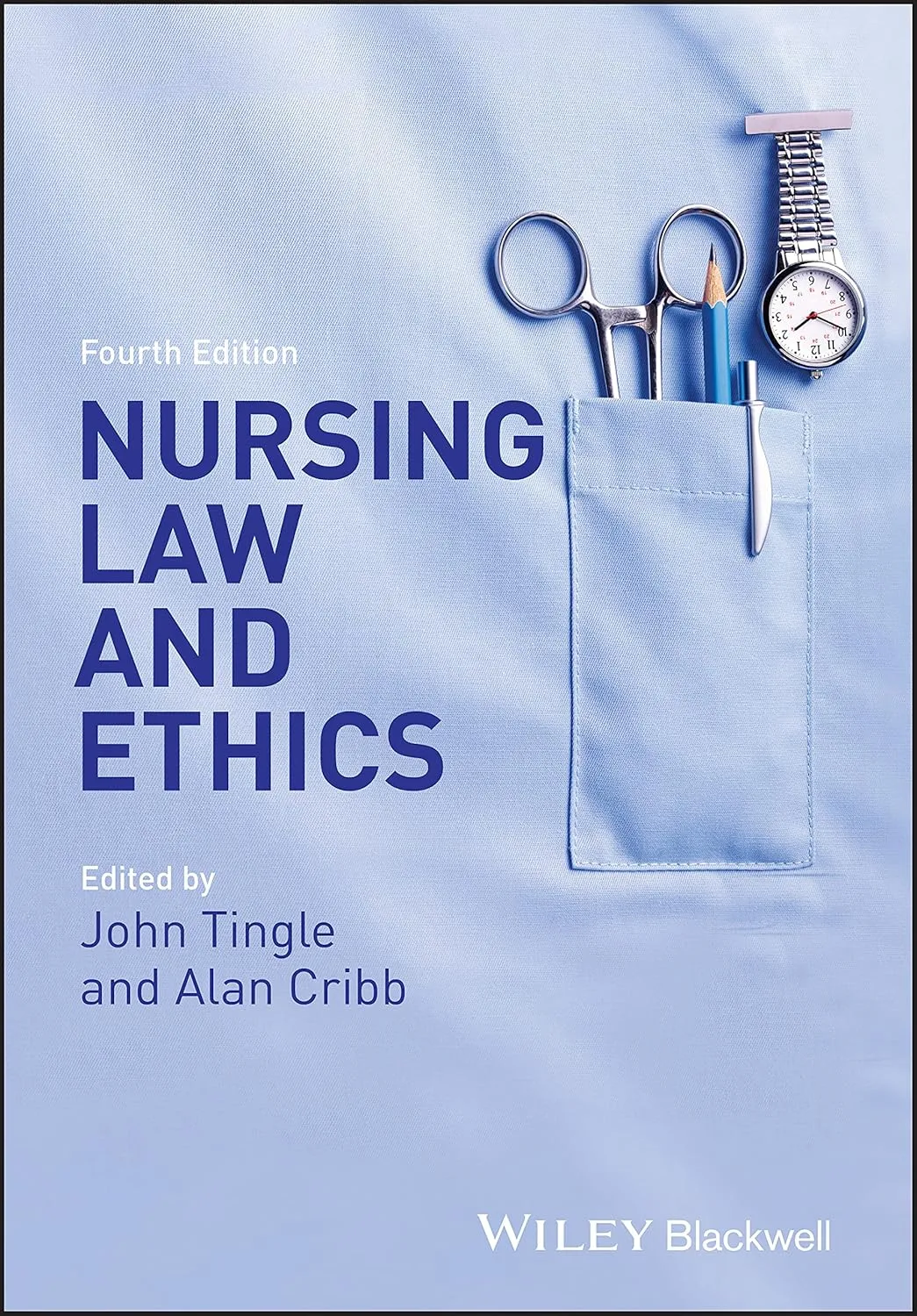 Nursing Law and Ethics | 4th Edition | Paperback