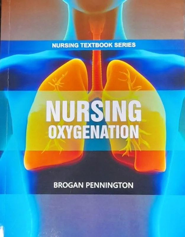 Nursing Oxygenation (Nursing Textbook Series) | Paperback