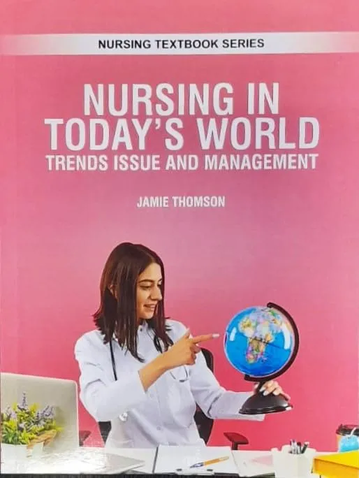 Nursing in Todays World Trends Issue and Management (Nursing Textbook Series) | Paperback