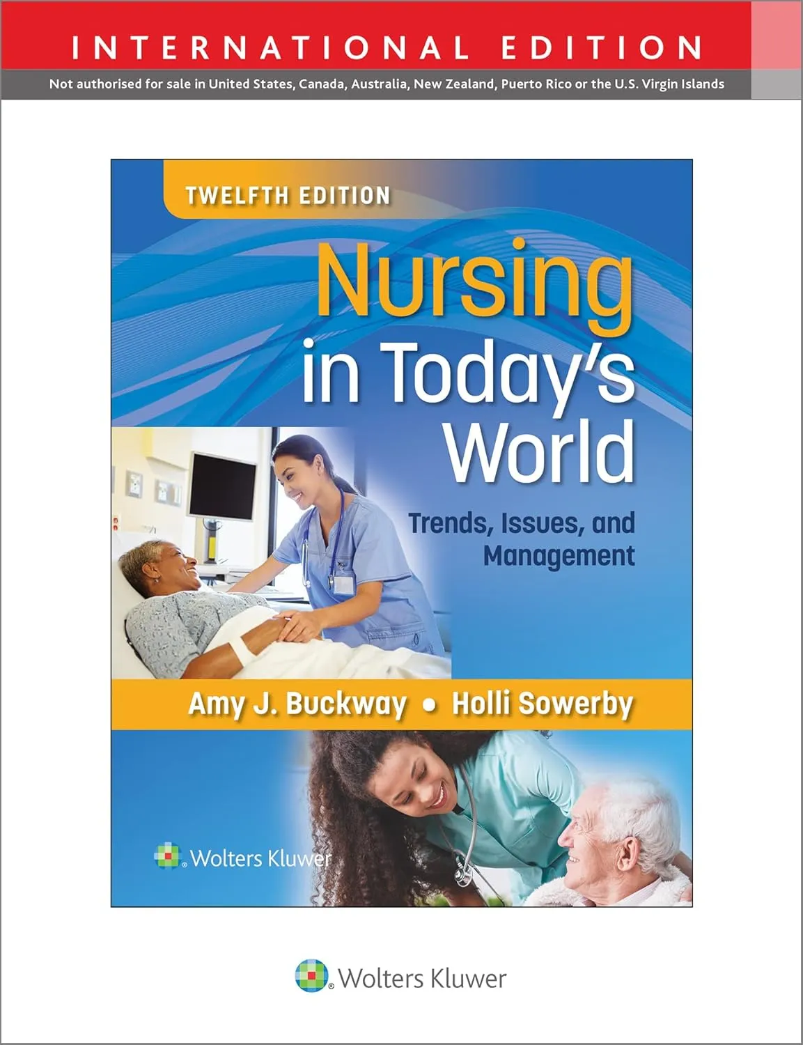 Nursing In Todays World Trends Issues And Management With Access Code 12nd Edition (IE) | Paperback