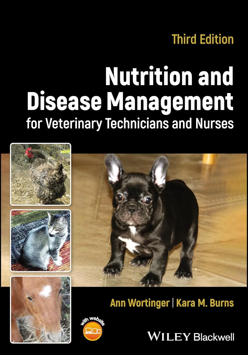Nutrition And Disease Management For Veterinary Technicians And Nurses Third Editiond | Paperback