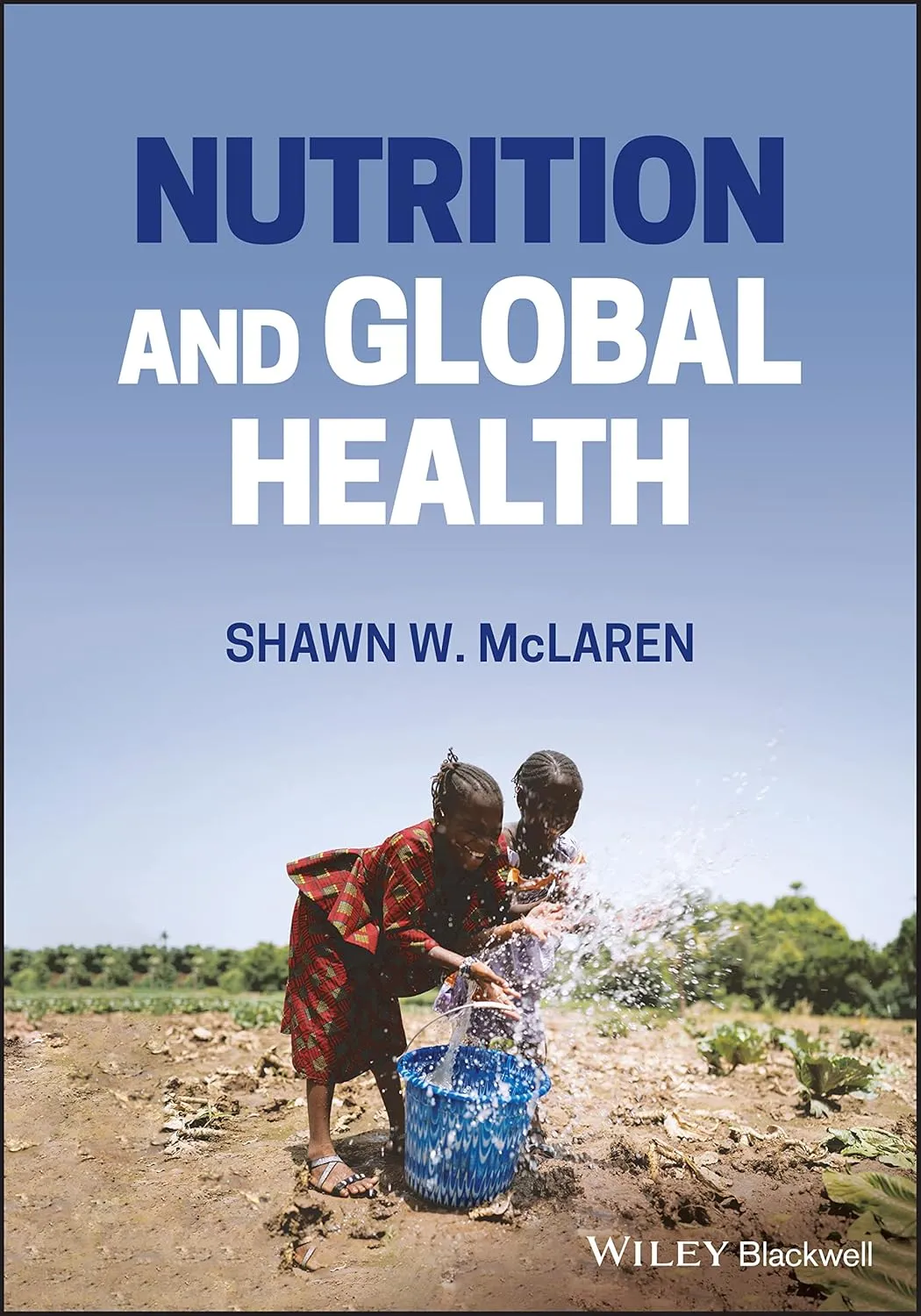 Nutrition And Global Health | Paperback