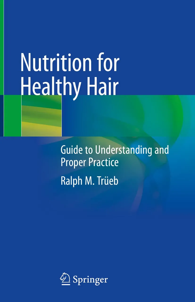 Nutrition For Healthy Hair Guide To Understanding And Proper Practice | Hardcover