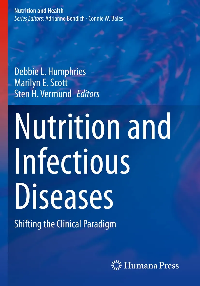 Nutrition And Infectious Diseases Shifting The Clinical Paradigm | Paperback