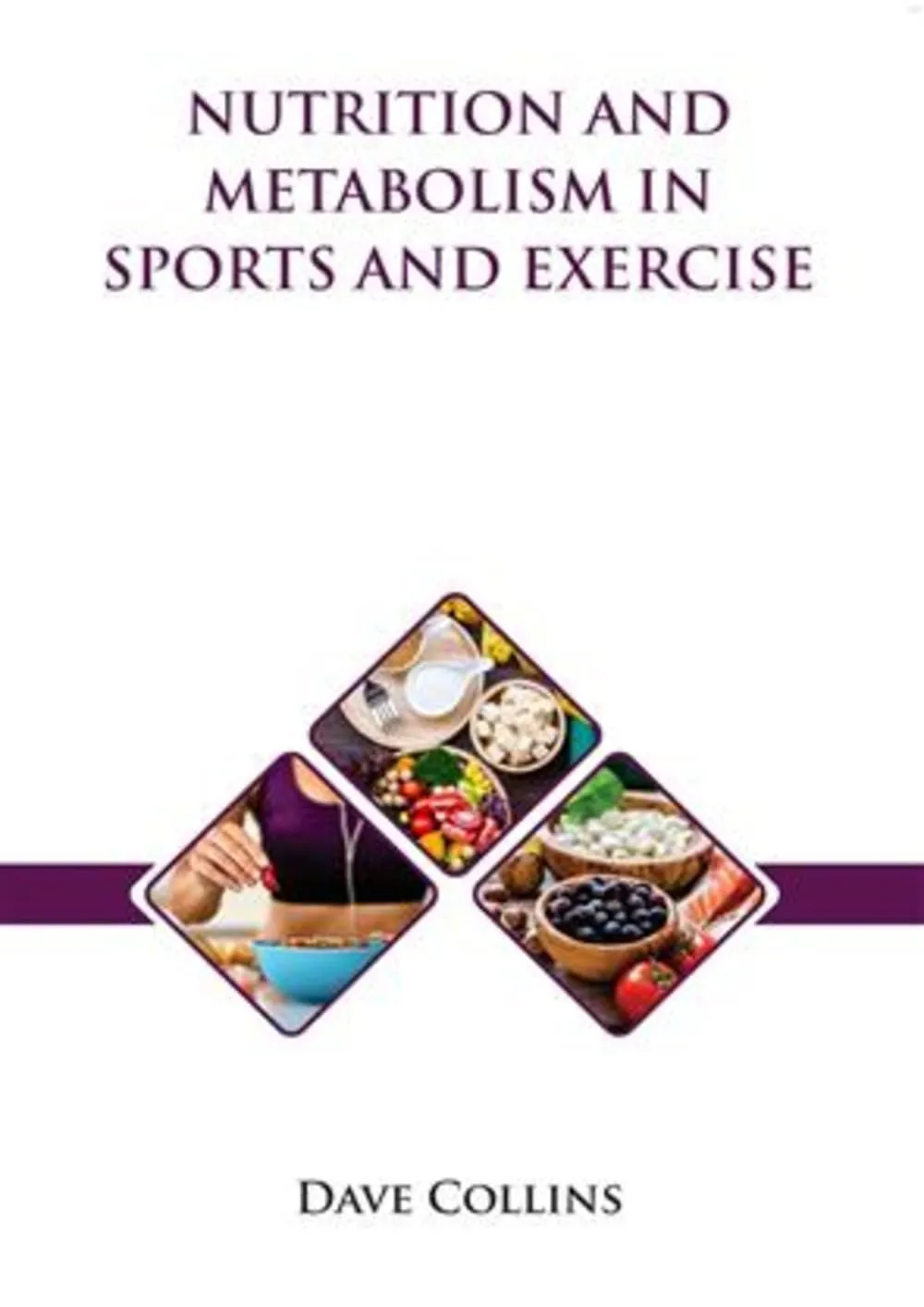 Nutrition And Metabolism In Sports And Exercise | Hardcover