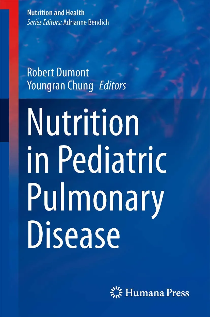 Nutrition In Pediatric Pulmonary Disease | Hardcover