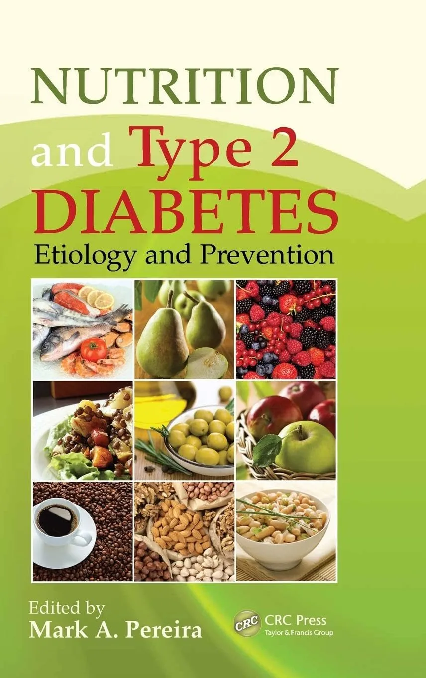 Nutrition and Type 2 Diabetes Ediology and Prevention | Hardcover