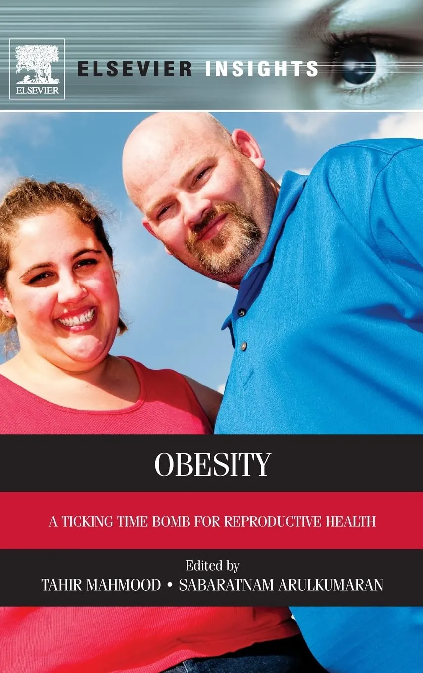 Obesity A Ticking time Bomb for Reproductive Health | Hardcover
