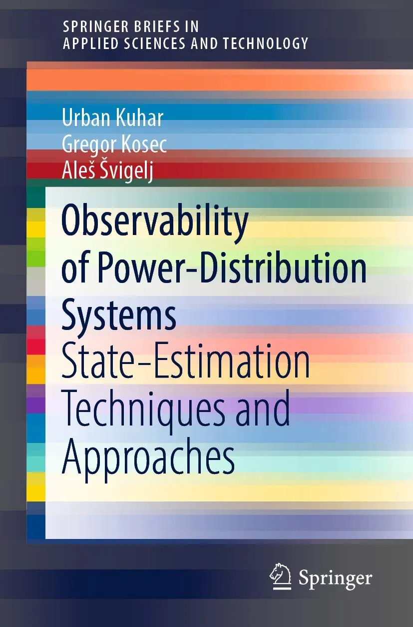 Observability Of Power Distribution Systems State Estimation Techniques And Approaches | Paperback