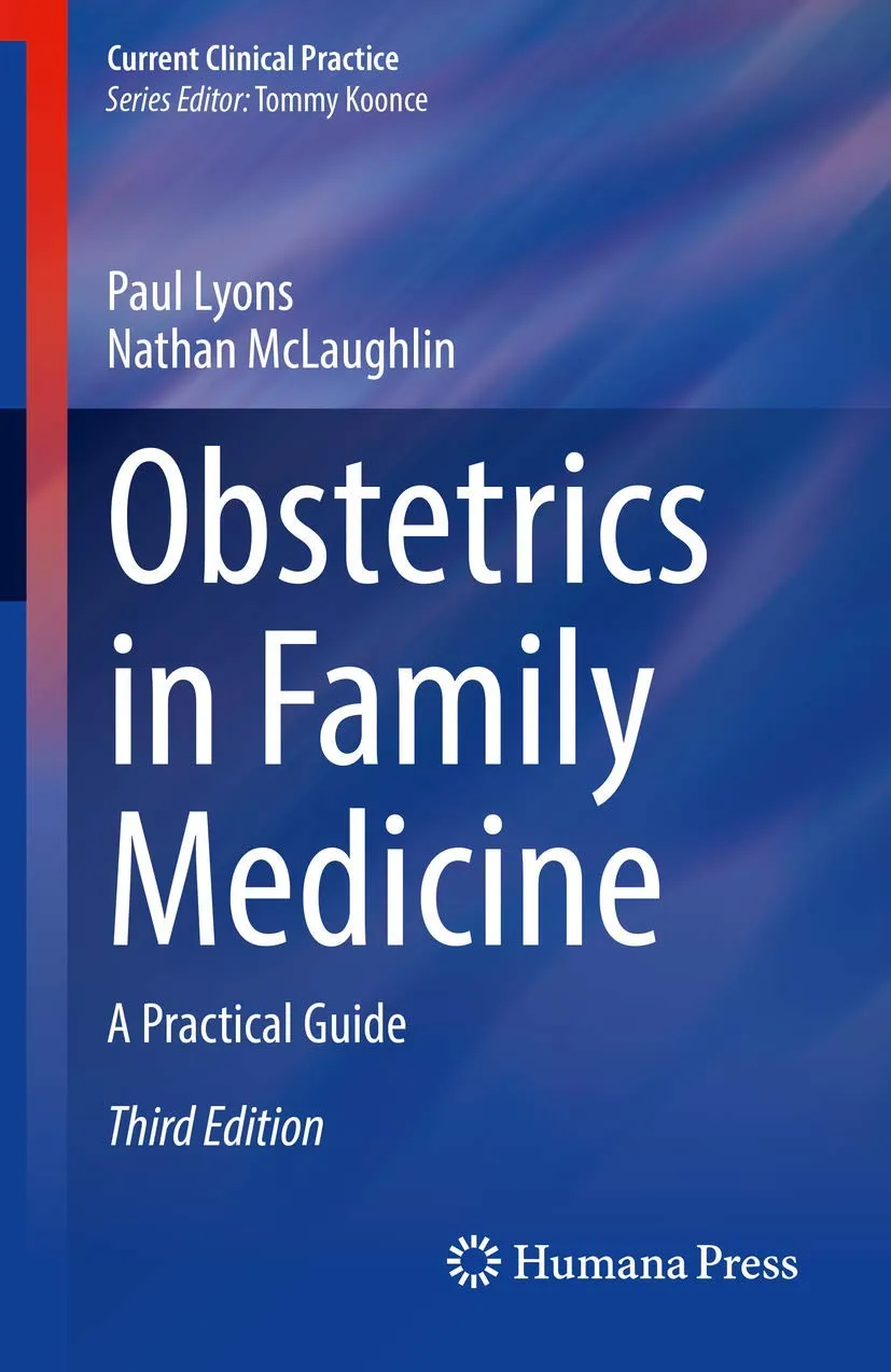 Obstetrics In Family Medicine A Practical Guide Third Edition | Paperback
