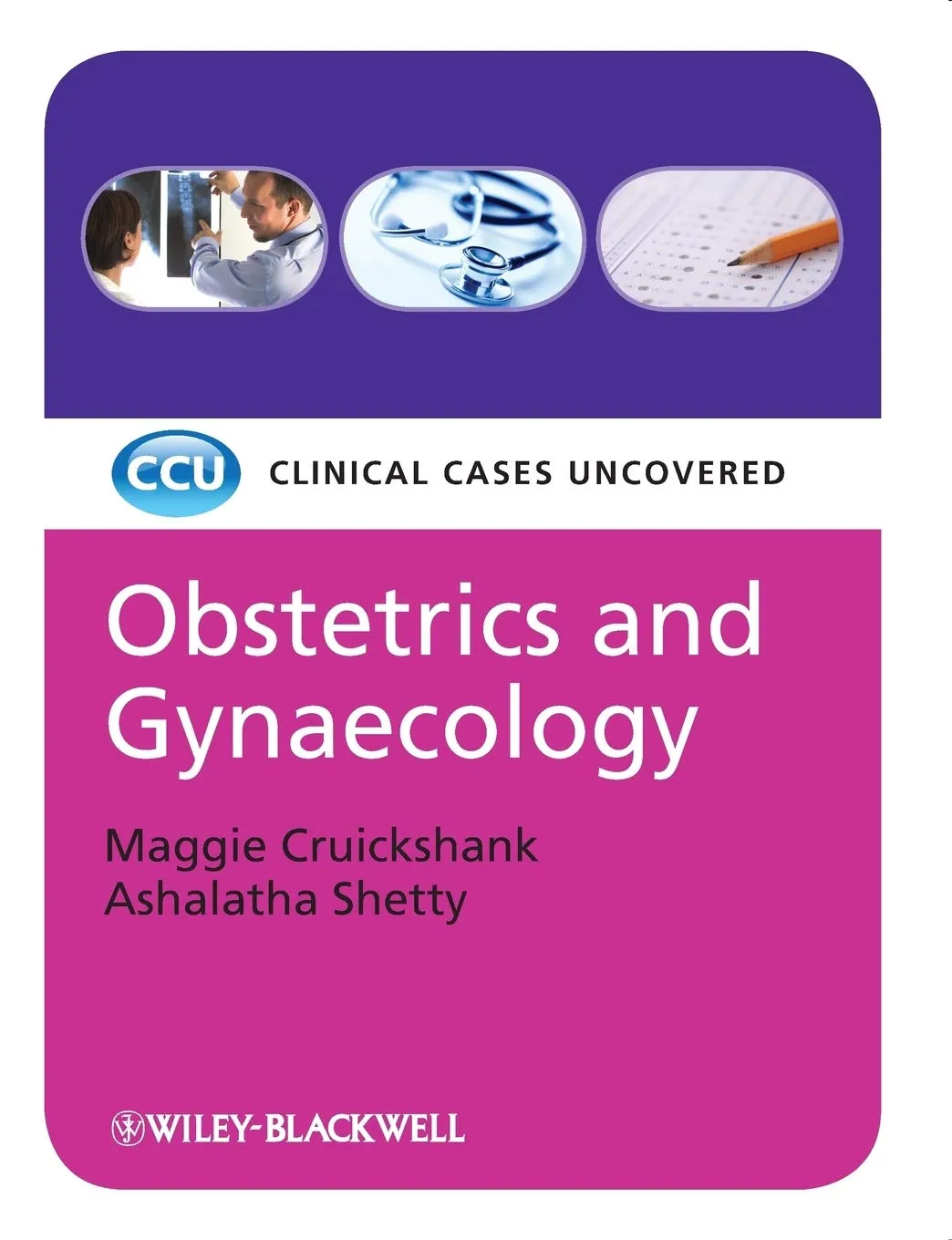 Obstetrics and Gynaecology Clinical Cases Uncovered | Paperback