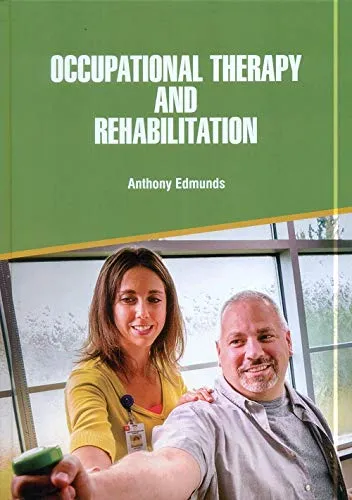 Occupational Therapy and Rehabilitation | Hardcover
