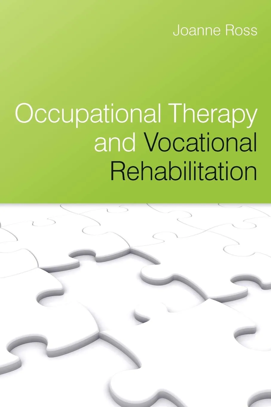 Occupational Therapy and Vocational Rehabilitation | Paperback
