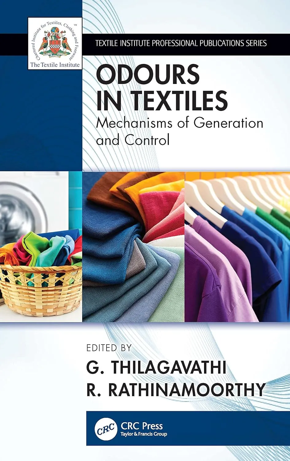 Odour In Textiles Generation And Control | Paperback
