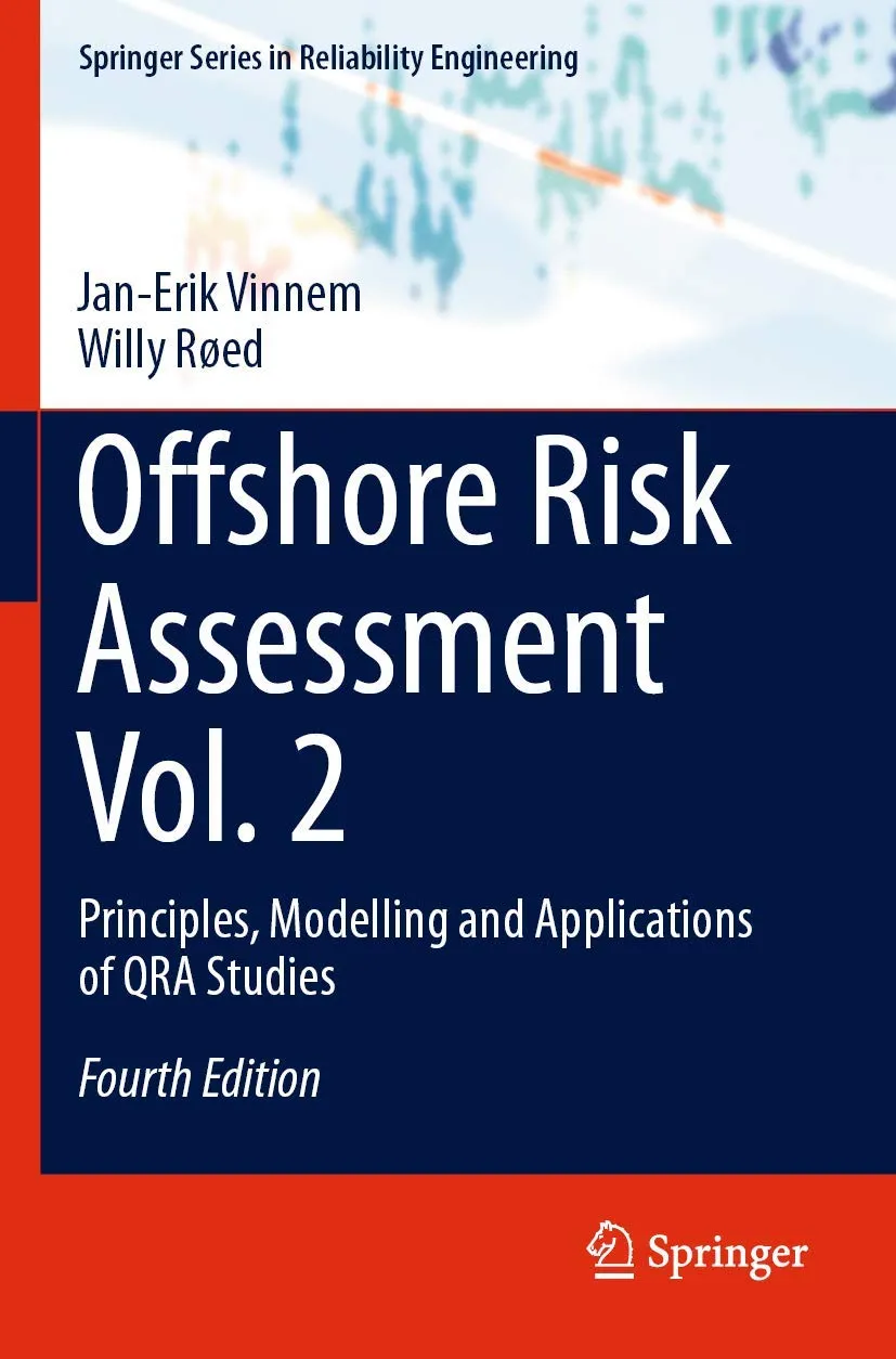 Offshore Risk Assessment Principles Modelling And Applications Of Qra Studies Vol 2 Third Edition | Paperback