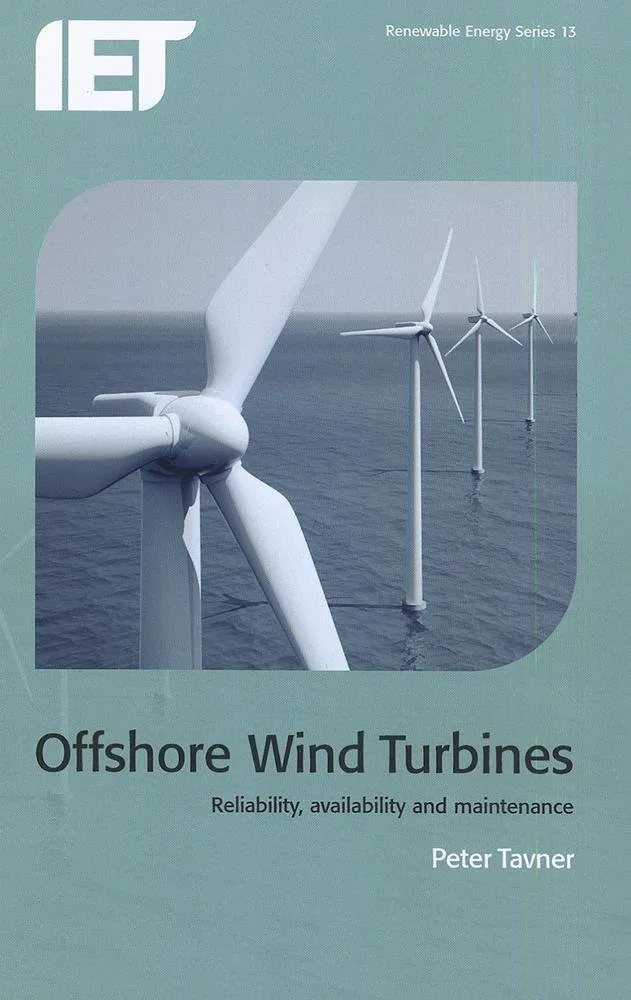Offshore Wind Turbines Reliability | Availability and Maintenance | Hardcover
