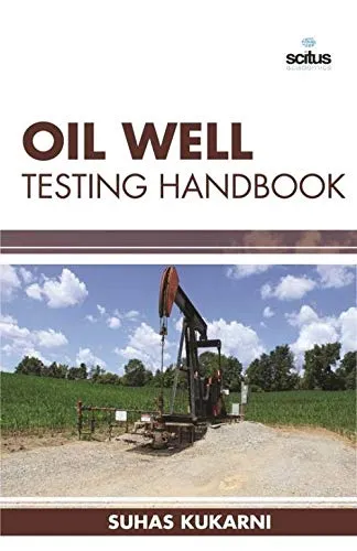 Oil Well Testing Handbook | Hardcover