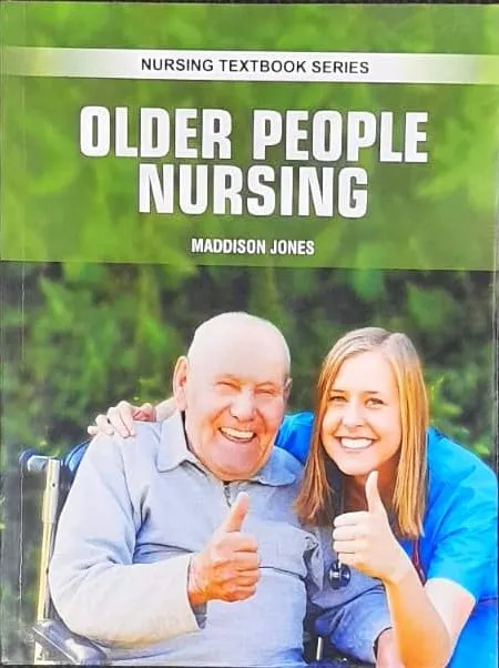 Older People Nursing (Nursing Textbook Series) | Paperback