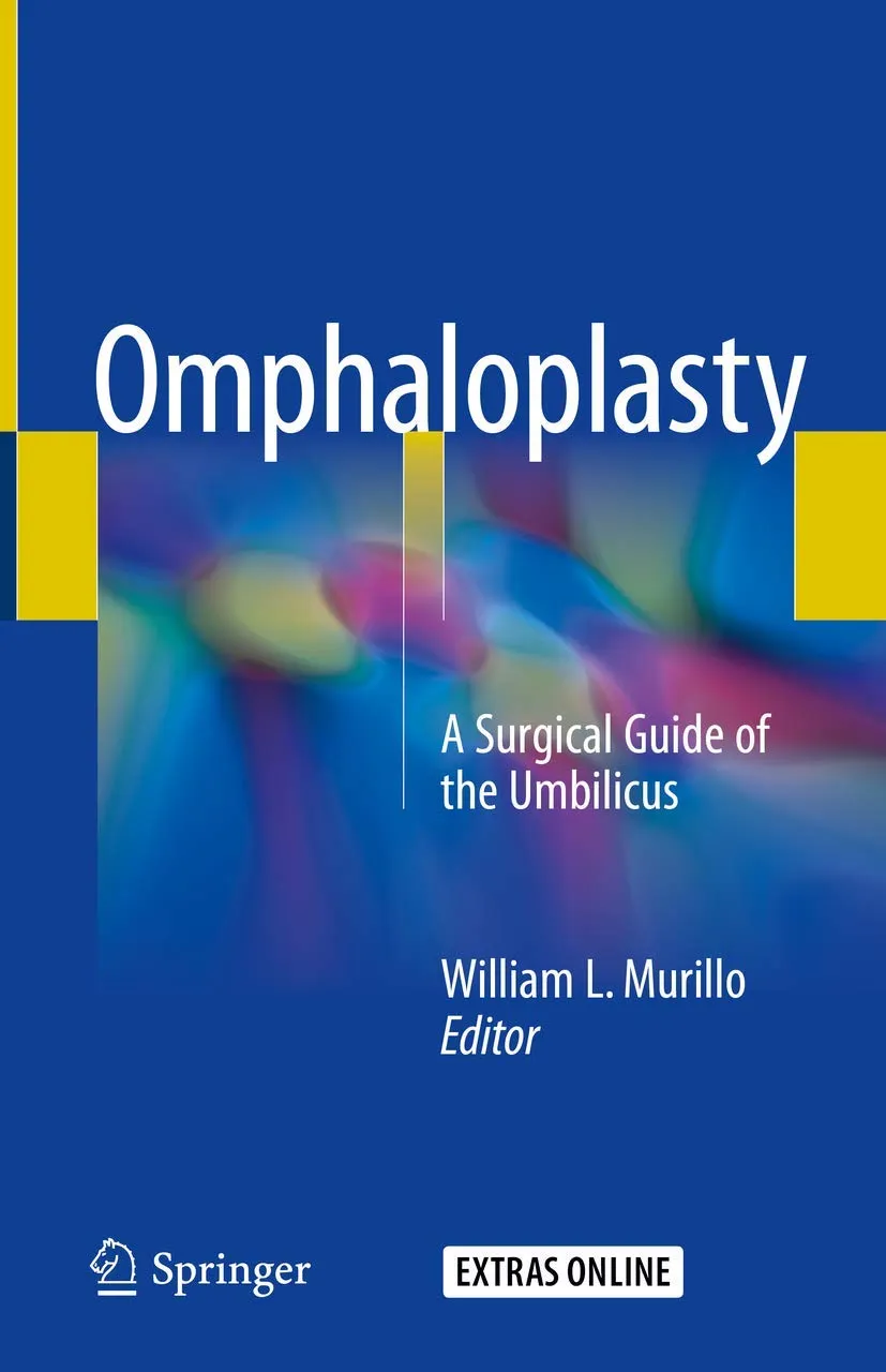 Omphaloplasty A Surgical Guide of the Umbilicus | Hardcover