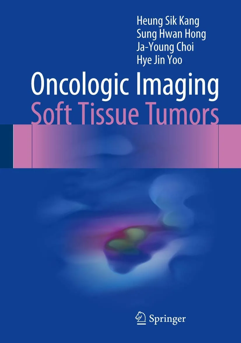 Oncologic Imaging Soft Tissue Tumors | Hardcover