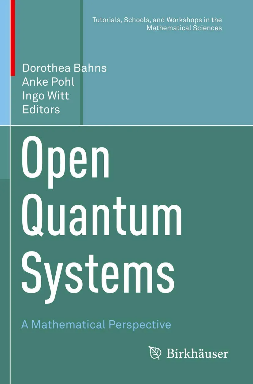 Open Quantum Systems A Mathematical Perspective | Paperback