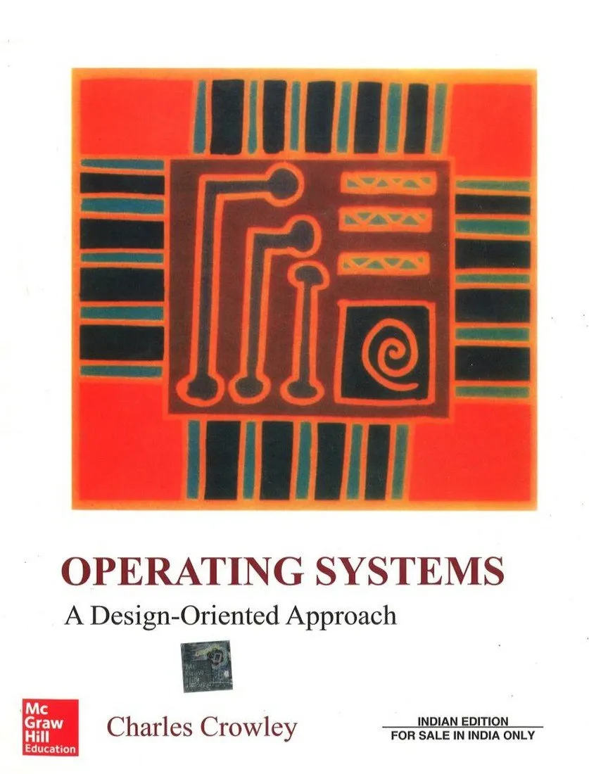 Operating Systems A Design Oriented Approach | Paperback