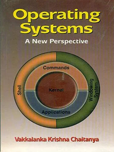 Operating Systems A New Perspective