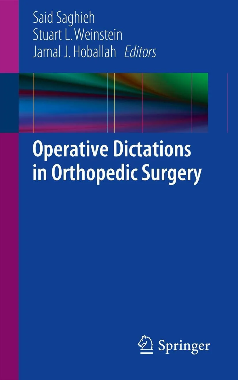 Operative Dictations in Orthopedic Surgery | Paperback