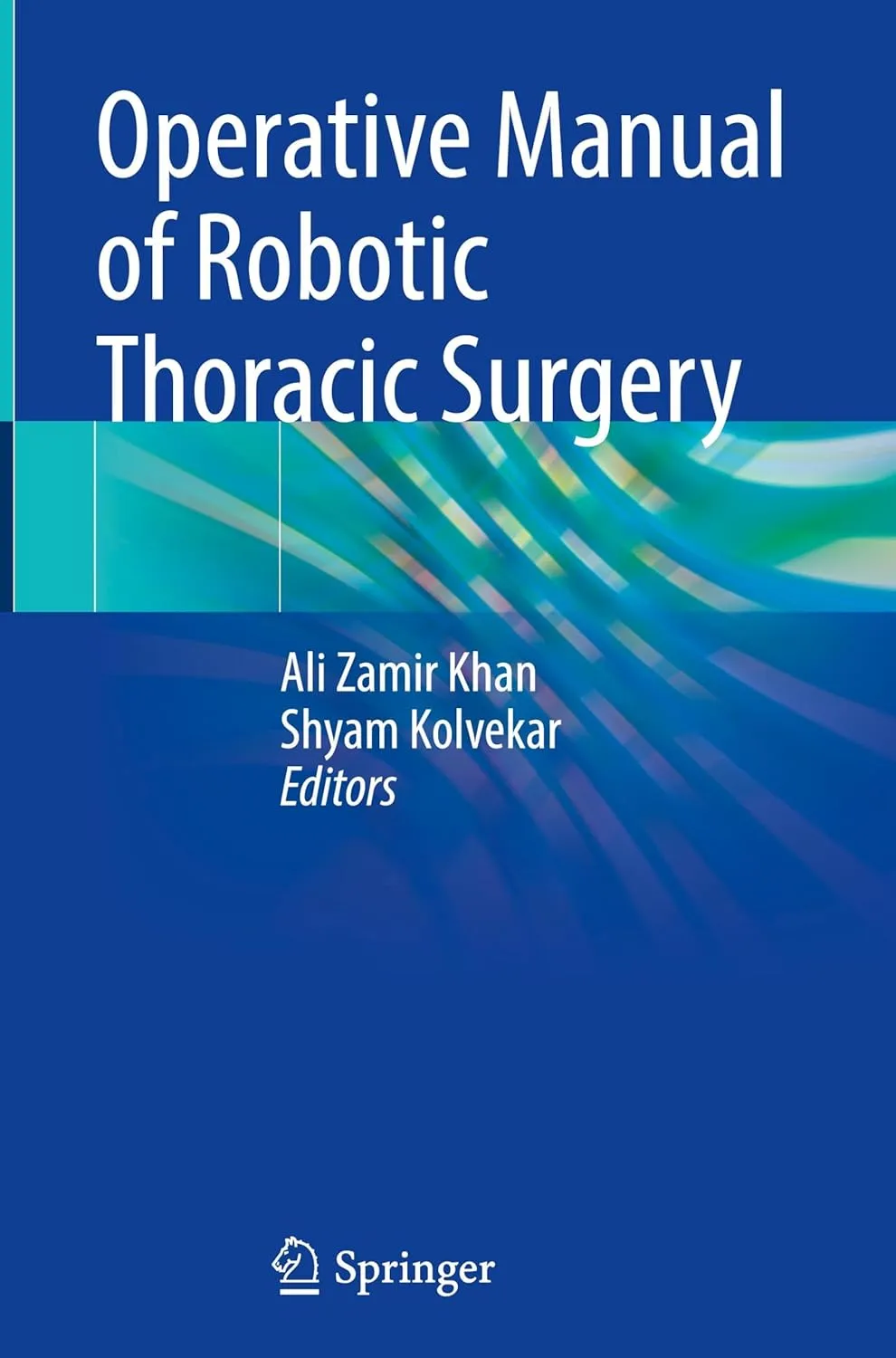 Operative Manual Of Robotic Thoracic Surgery | Hardcover