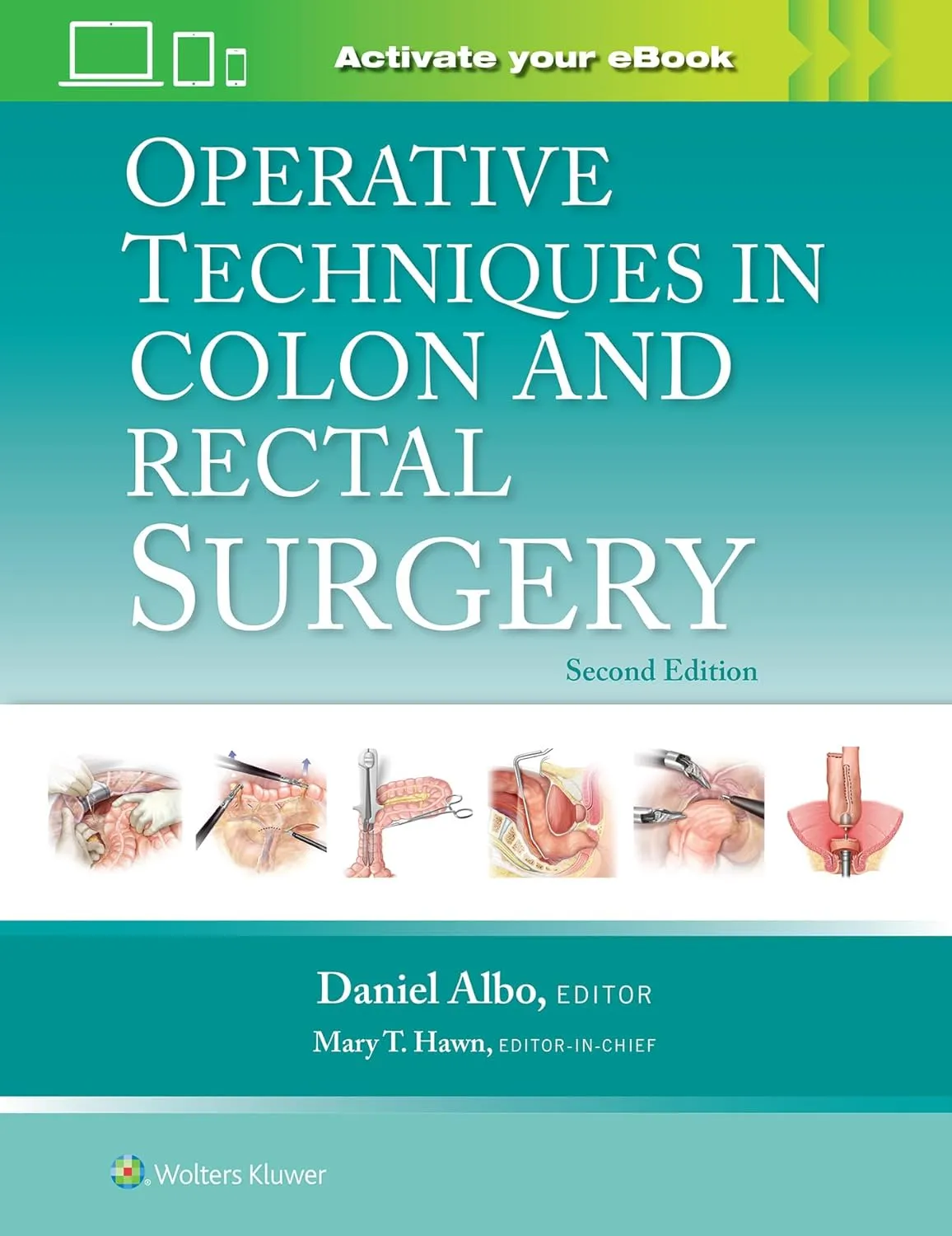 Operative Techniques In Colon And Rectal Surgery With Access Code 2nd Edition | Hardcover