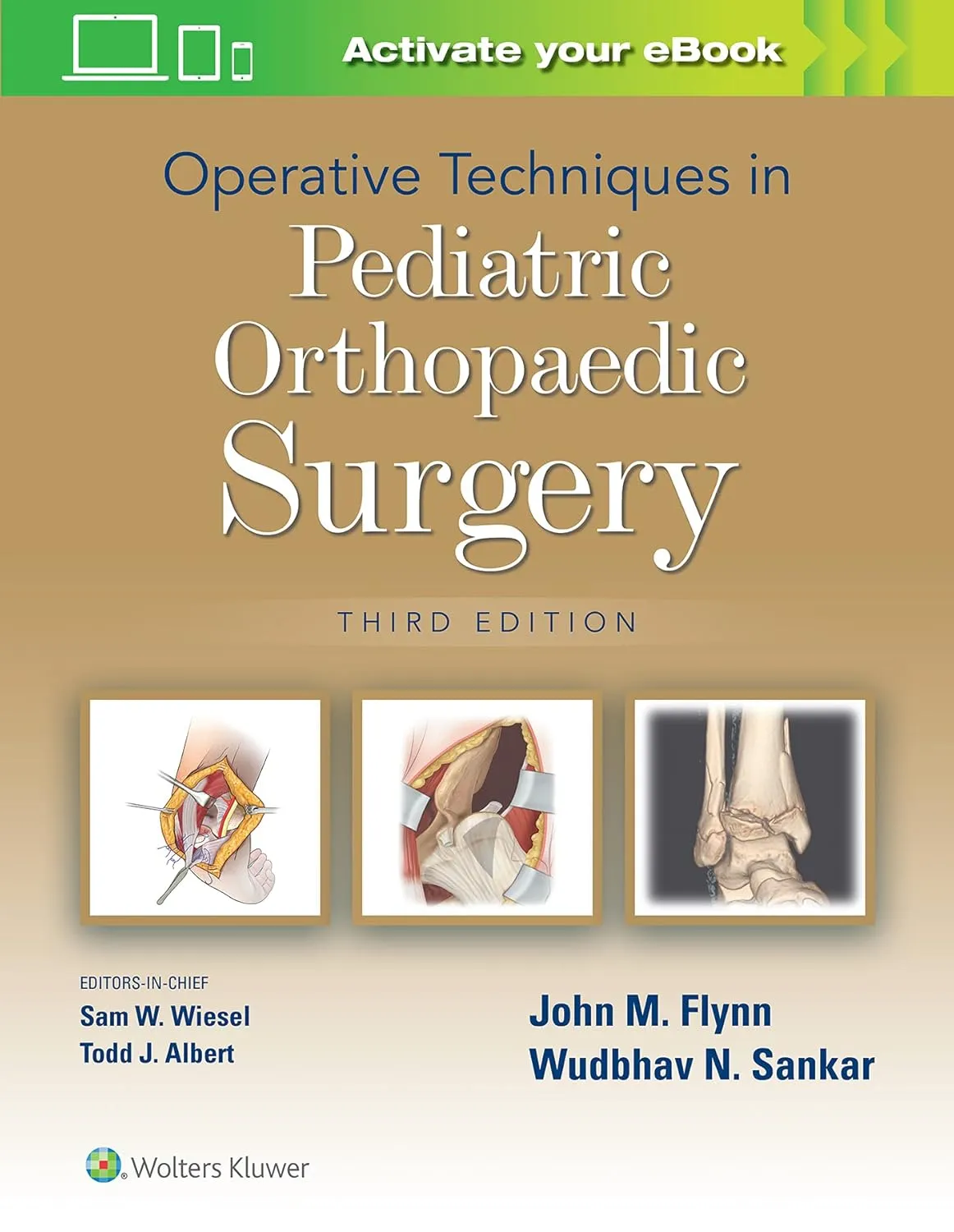 Operative Techniques In Pediatric Orthopaedic Surgery Third Edition | Hardcover