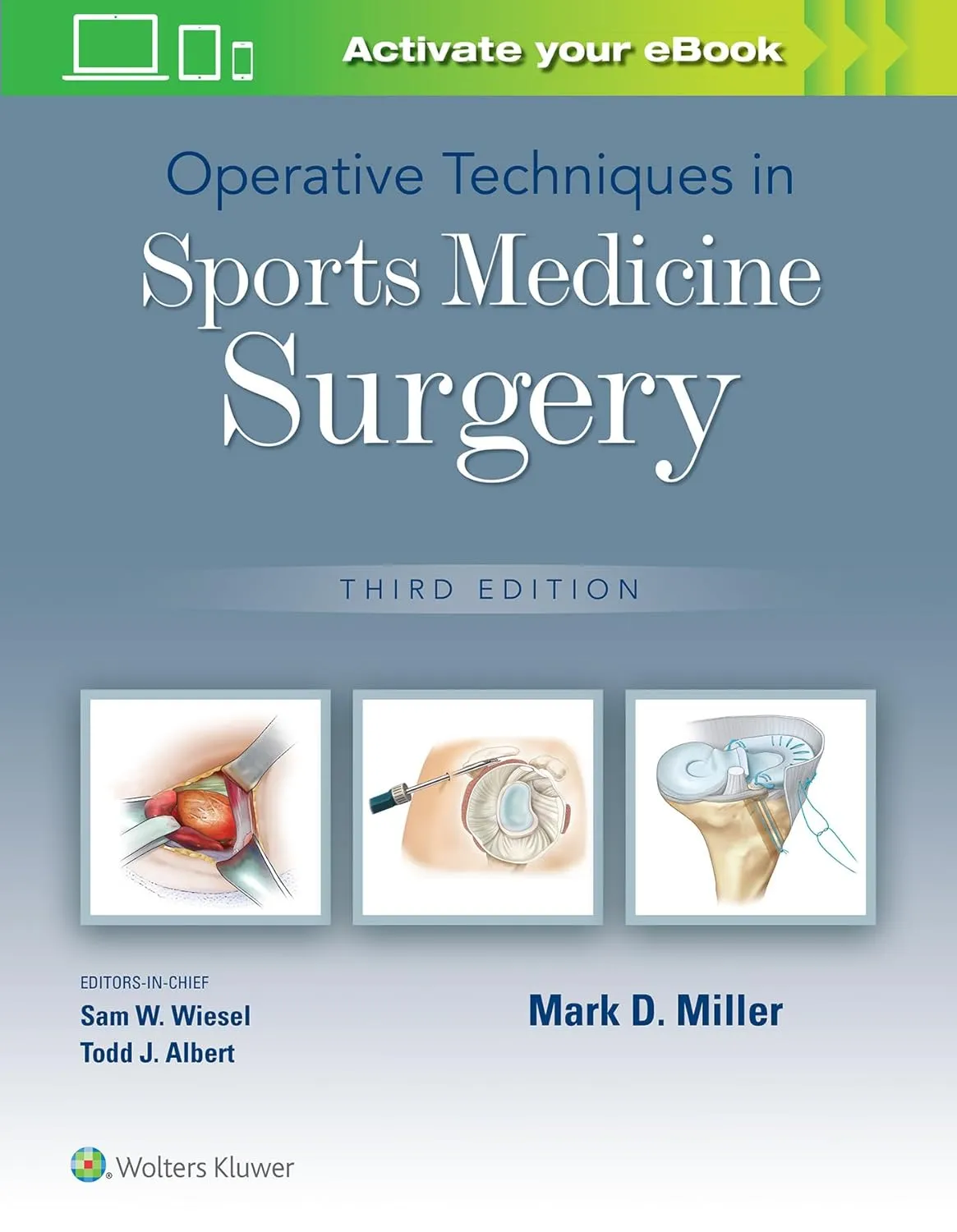 Operative Techniques In Sports Medicine Surgery Third Edition | Hardcover